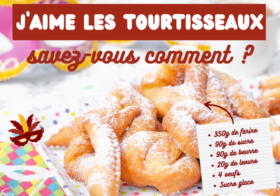 Recette des tourtisseaux ou bugnes